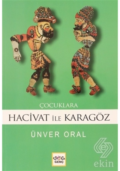 Çocuklara Karagöz ile Hacivat- Nar Yayınları