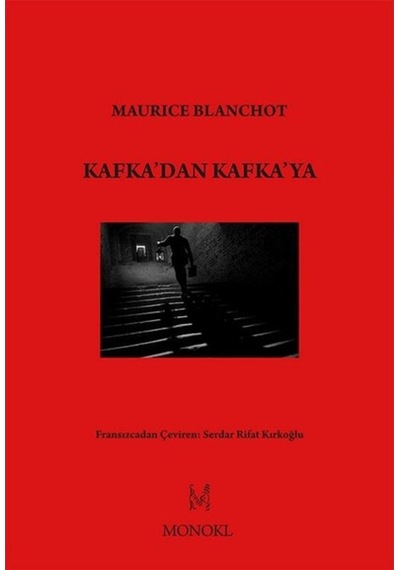 Kafka'dan Kafka'ya - Maurice Blanchot - Monokl