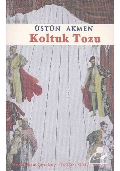 Koltuk Tozu - Üstün Akmen - Mitos Boyut Yayınları