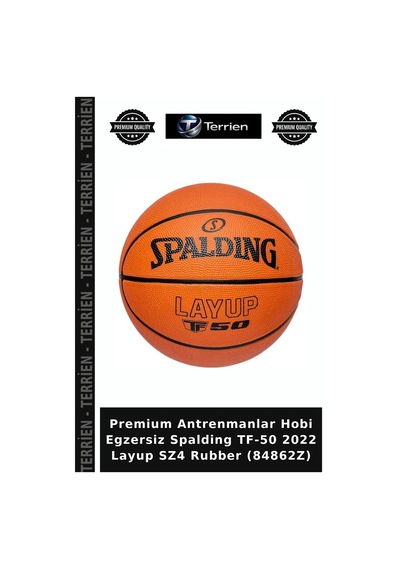 Premium Antrenmanlar Hobi Egzersiz Spalding Tf-50 2022 Layup Sz4 Rubber 84862z