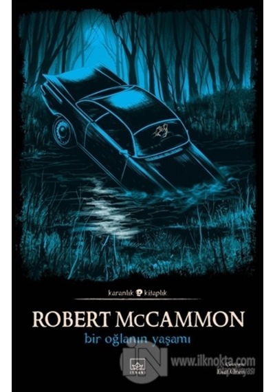 Bir Oğlanın Yaşamı - Robert McCammon - İthaki Yayınları
