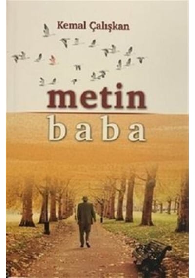 Metin Baba / Kemal Çalışkan