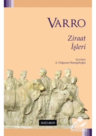 Ziraat Işleri / Marcus Terentius Varro 9786257030847