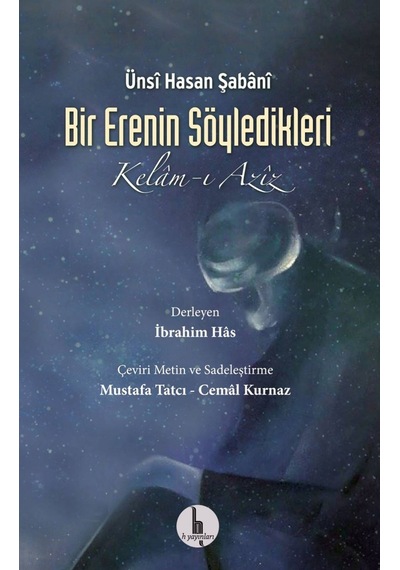 Bir Erenin Söyledikleri - Ünsi Hasan Şabani - H Yayınları