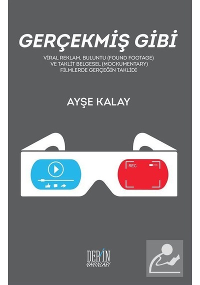 Gerçekmiş Gibi - Ayşe Kalay - Derin Yayınları