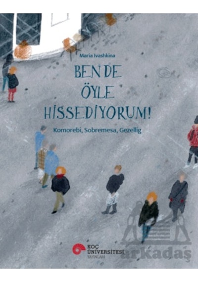 Ben De Öyle Hissediyorum