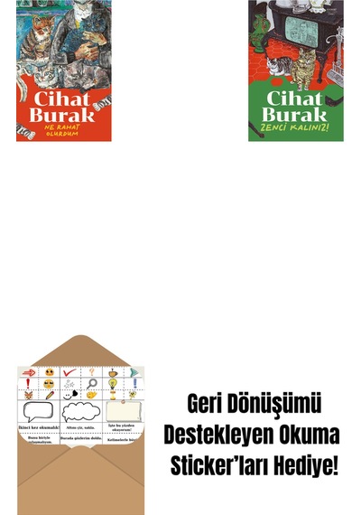 Ne Rahat Olurdum + Zenci Kalınız + Okuma Sticker'ları