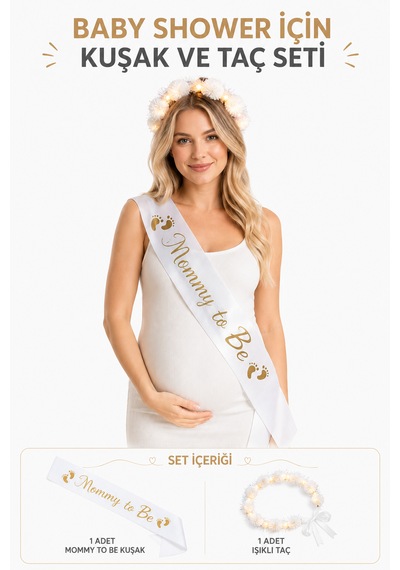 Baby Shower Kuşak Ve Taç Seti Mommy To Be Kuşak Işıklı Çiçekli Taç Hamilelik Parti Süsü Hoşgeldin Bebeğim Set Tüm Yaşlar