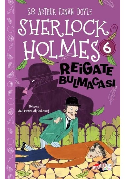 Sherlock Holmes - Reigate Bulmacası 6 - Sir Arthur Conan Doyle - The Çocuk