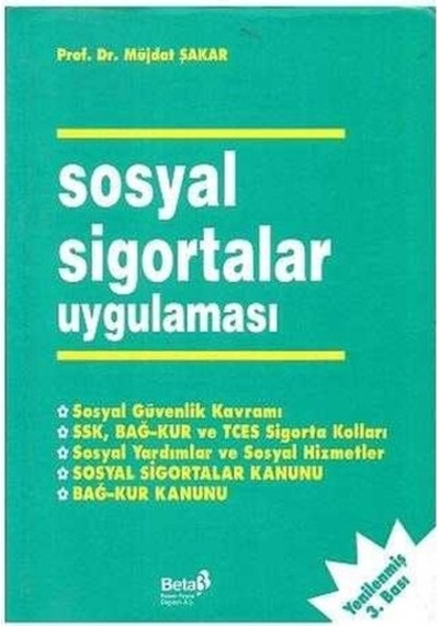 Sosyal Sigortalar Uygulaması - Müjdat Şakar