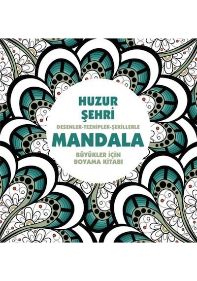 Parıltı Yayınları Huzur Şehri Yetişkinler için Mandala