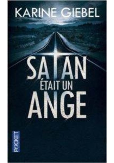 Satan etait un ange 9782266258654