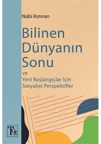 Bilinen Dünyanın Sonu / Nabi Kımran