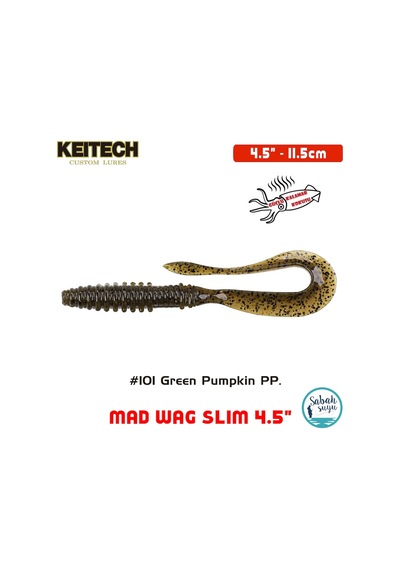 Keitech Mad Wag Slim 11.5Cm (4.5") -101 Green Pumpkin Pp. Kokulu