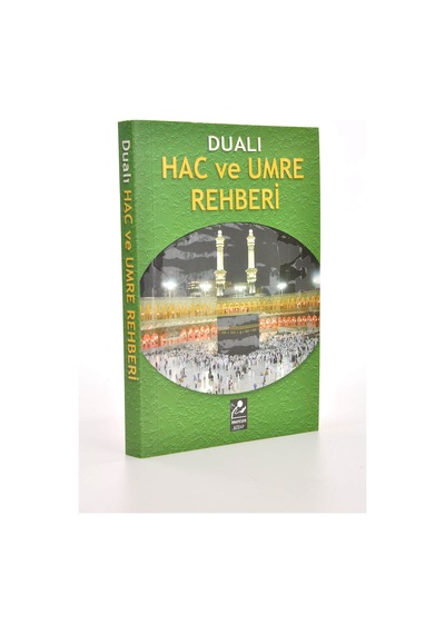 Dualı Hac Ve Umre Rehberi