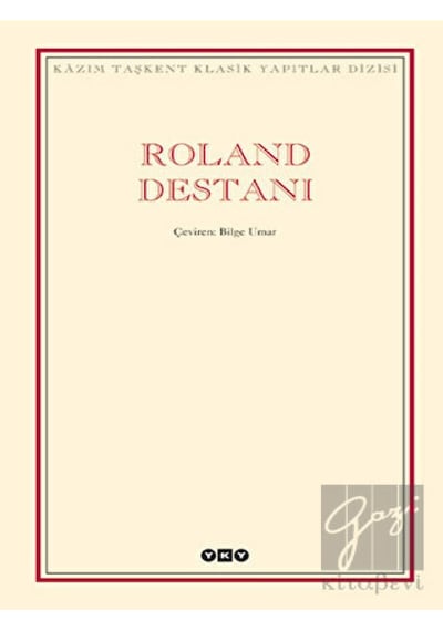 Yapı Kredi Yayınları - Roland Destanı