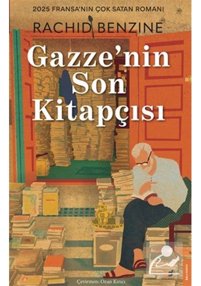 Gazze'nin Son Kitapçısı / Rachid Benzine