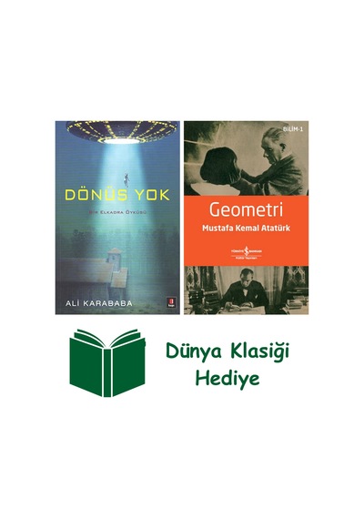 Dönüş Yok + Geometri + Dünya Klasiği Hediye