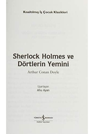 Sherlock Holmes Ve Dörtlerin Yemini: Kısaltılmış Metin