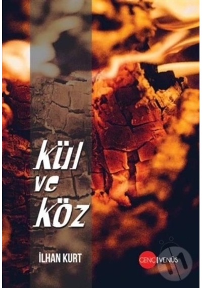 Kül Ve Köz