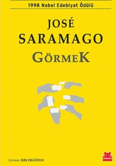 Kırmızı Kedi Jose Saramago Görmek