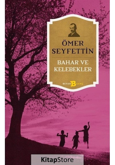 Bahar ve Kelebekler - Ömer Seyfettin N11.1941