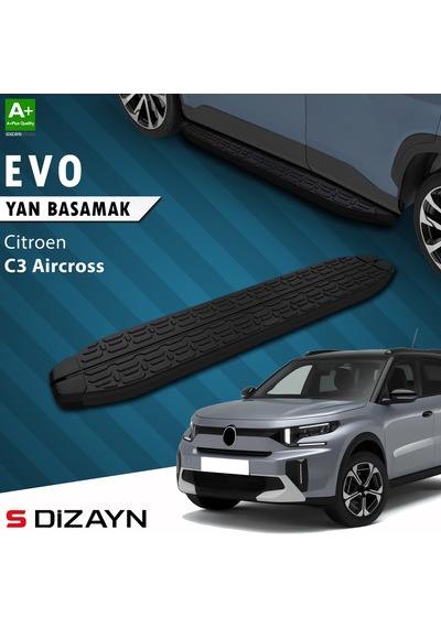 S-dizayn Citroen C3 Aircross 2 Evo Siyah Yan Basamak 183 Cm 2024 Üzeri A+ Kalite