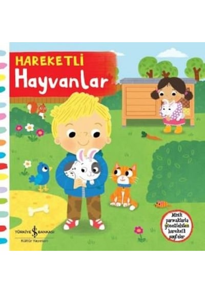 Hareketli Hayvanlar- İş Bankası Kültür Yayınları