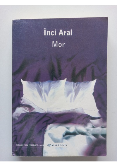Mor-inci Aral- Ürün 2.el Kitaptır