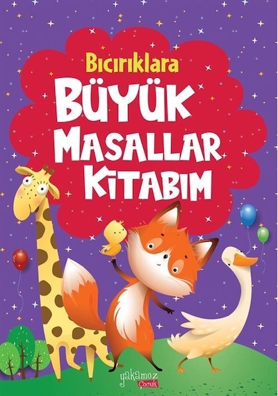 Bıcırıklara Büyük Masallar Kitabım