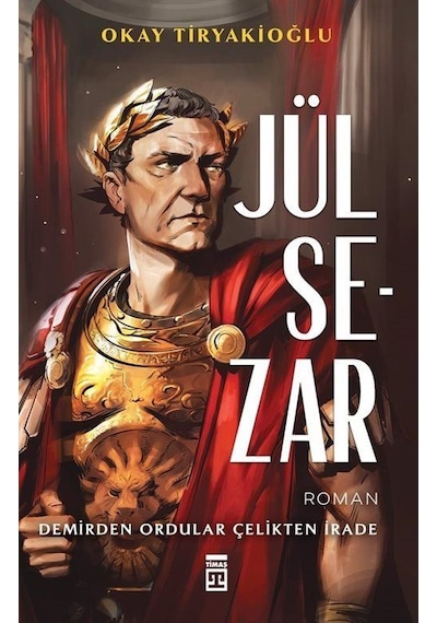 Jül Sezar / Okay Tiryakioğlu