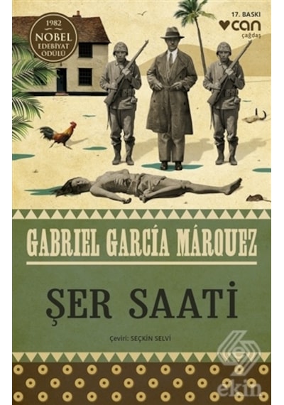 Şer Saati/Gabriel Garcia Marquez