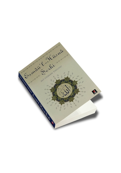 Esmaü'L Hüsna Şerhi - Ali Osman Tatlısu-1267