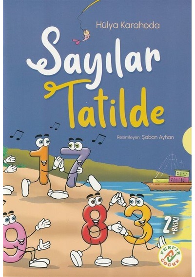 Sayılar Tatilde Resimlerle Sayıları Öğreniyorum Hikaye 6+yaş ...