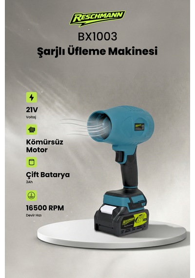 Reschmann R-BX1003 21V 3AH Profesyonel Kömürsüz Şarjlı Hava Üfleme Makinesi