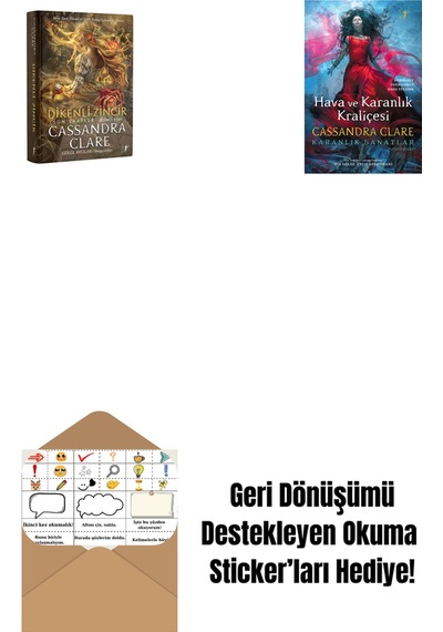 Dikenli Zincir Ciltli + Hava Ve Karanlık Kraliçesi Ciltli + Okuma Sticker'ları