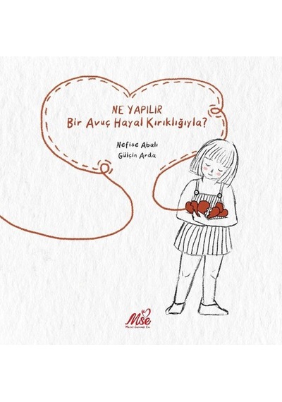 Ne Yapılır Bir Avuç Hayal Kırıklığıyla