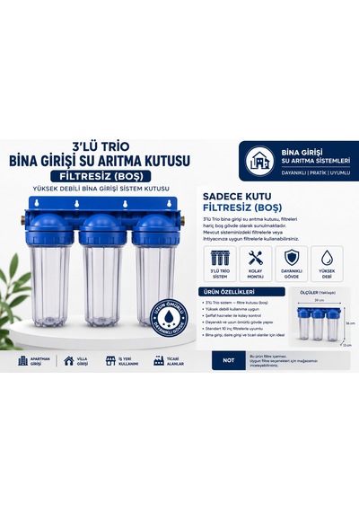 3 Lü Trio Bina Girişi Su Arıtma Filtresi Kabı Filtresiz Boş Gövde
