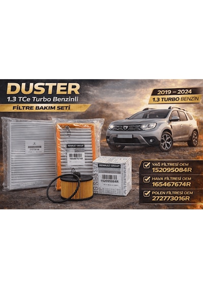 Dacia Duster 1.3 Tce Turbo Benzinli Filtre Bakım Seti Yağ Hava Polen Filtresi 2019 2024 Mais Motorx