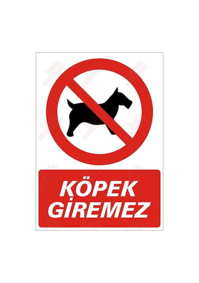 Köpek Giremez Levhası (550337259)