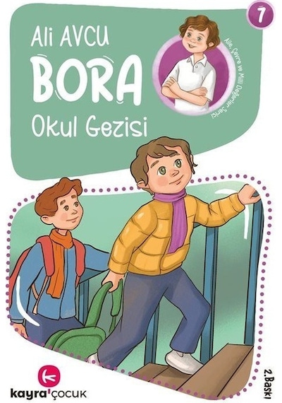 Bora Okul Gezisi 7 - Ali Avcu - Kayra Çocuk