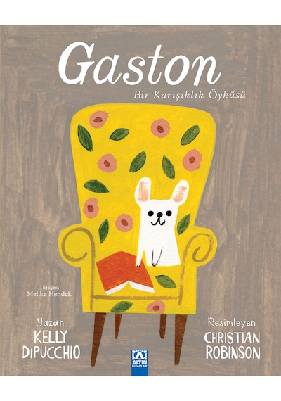 Gaston / Kelly Dipucchio