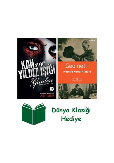 Kan Ve Yıldız Işığı Günleri + Geometri + Dünya Klasiği Hediye