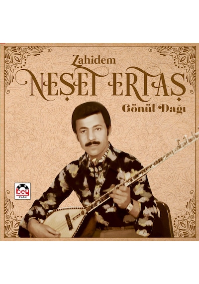 Neşet Ertaş Zahidem Gönül Dağı Plak