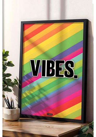 Vibes Gökkuşağı Pozitif Enerji Çerçeveli Tablo - Pop Art Poster Tablo