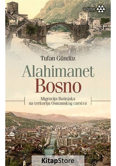 Alahimanet Bosno- Yeditepe Yayınevi