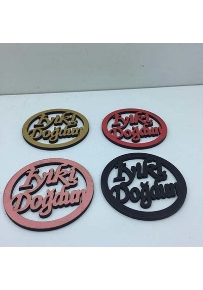 Ahşap İyiki Doğdun Yazısı