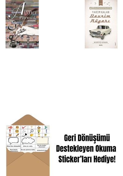 Altıncı Parmak + Yarım Kalan Devrim Rüyası + Okuma Sticker'ları