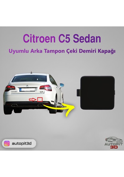 Citroën C5 / C5 Iıı 2008 Uyumlu Sedan Arka Tampon Çeki Demiri Kapağı