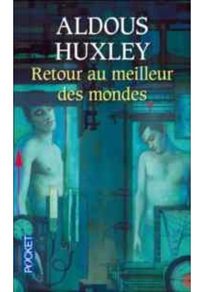 Retour Au Meilleur Des Mondes 9782266172455